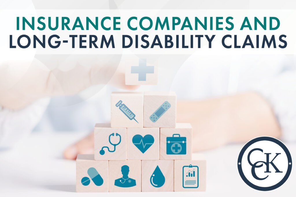 Insurance Companies and Long-Term Disability Claims