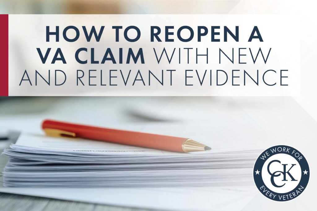 How to Reopen a VA Claim with New and Relevant Evidence