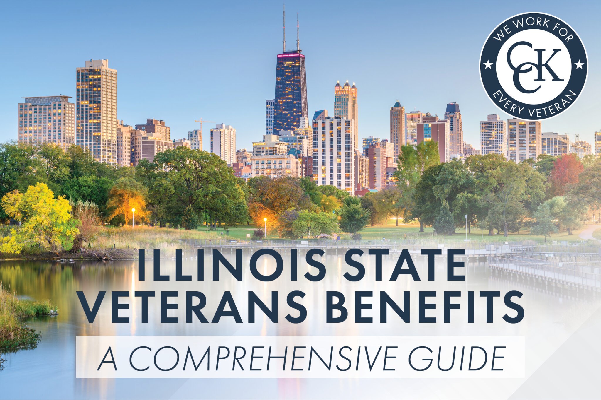 Illinois State Veterans Benefits: A Comprehensive Guide | CCK Law
