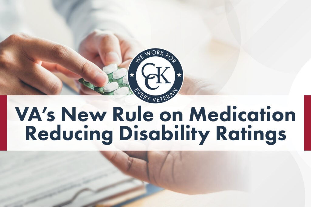 VA's New Rule on Medication Reducing Disability Ratings: What Veterans Need to Know