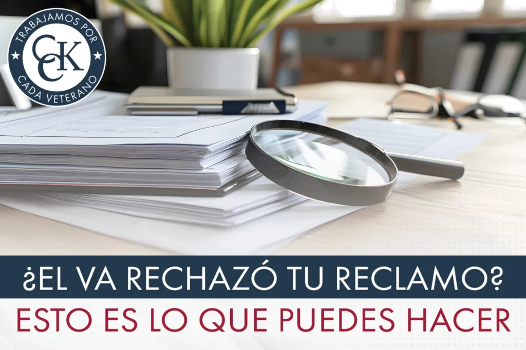 El VA rechazó tu reclamo Esto es lo que puedes hacer